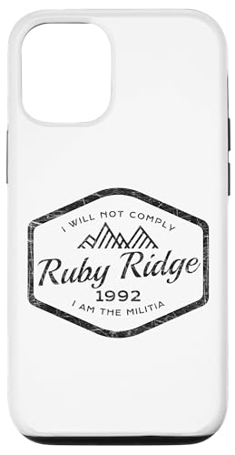 Ruby Ridge 1992 I Will Not Comply I Am the Legionnaire �o�b�W �X�}�z�P�[�X iPhone 12/12 Pro �p