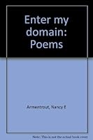 Enter my domain: Poems 0935236295 Book Cover