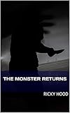  The Monster Returns (Kayla Carson Duology Book 2) (English Edition)