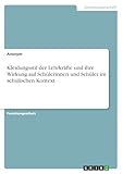 Kleidungsstil der Lehrkräfte und ihre Wirkung auf Schülerinnen und Schüler im schulischen Kontext