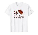 Oh Fudge! T-Shirt Funny Ice Cream Fudgesicle Summer Tee Men Women Kids T-Shirt