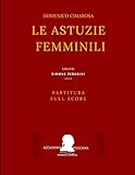 cimarosa: le astuzie femminili: (partitura - full score)