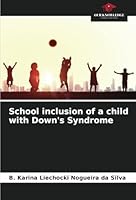 School inclusion of a child with Down's Syndrome 6208736897 Book Cover