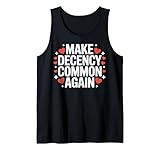 Remember Common Decency