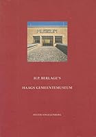 H. P. Berlage's Haags Gemeentemuseum 906730106X Book Cover