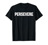 Persevere Ketanji Brown Jackson. Supreme Court Nominee. T-Shirt