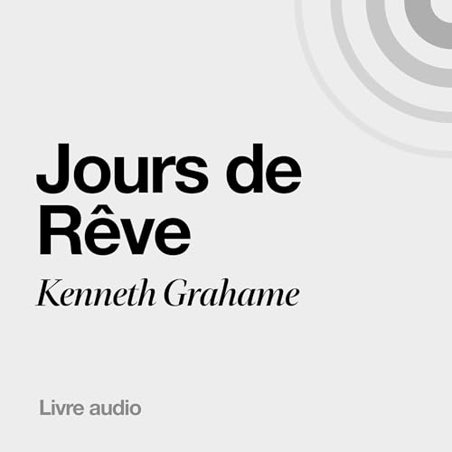 Page de couverture de Jours de Rêve [Dream Days]