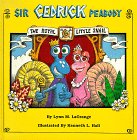 Hardcover Sir Cedrick Peabody: The Royal Little Snail Book