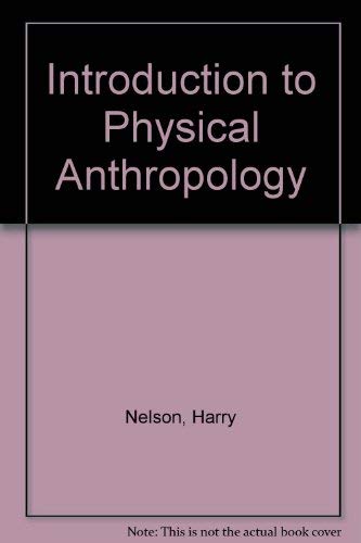Introduction to physical anthropology 0829902406 Book Cover