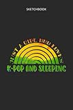 drawing pad for kids - sketchbook just a girl who loves k-pop and sleeping rainbow design: childrens sketch book for drawing practice ( best gifts for ... teen - great art supplies gift, top boy toy