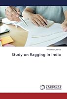 Study on Ragging in India 6205525569 Book Cover