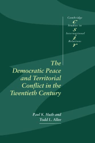 Democ Peace Territorial Conflct 20C (Cambridge Studies in International Relations, Series Number 82)