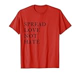 SPREAD JOY/PEACE/KINDNESS/CHARITY T-SHIRT