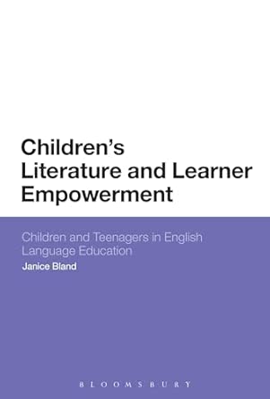Children's Literature and Learner Empowerment: Children and Teenagers in English Language Education book cover