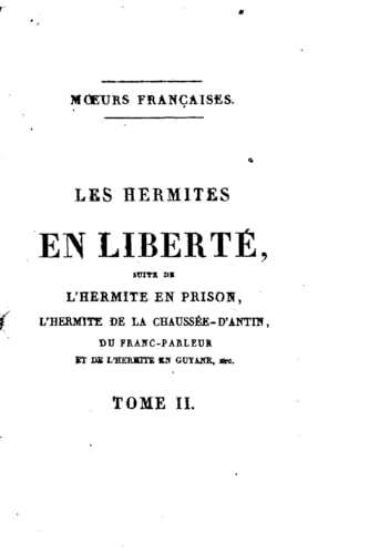 Les hermites en liberté - Tome II (French Edition)