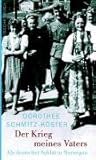 norwegen soldaten  Der Krieg meines Vaters: Als deutscher Soldat in Norwegen