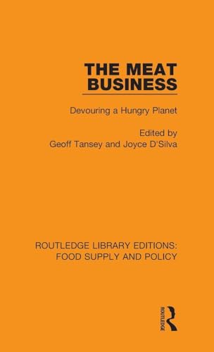 The Meat Business (Routledge Library Editions: Food Supply and Policy)