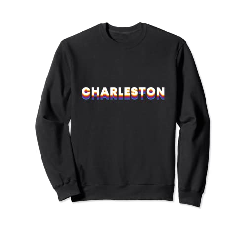 CHARLESTON SOUTH CAROLINA United States rainbow city memento Sweatshirt