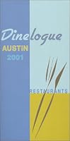 Dinelogue : Austin Restaurants 2001 0970591306 Book Cover
