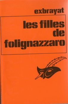 Les Filles de Folignazzaro