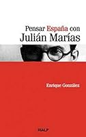 Pensar Espaana Con Juliaan Maraias 8432141666 Book Cover