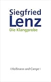 Die Klangprobe: Roman - Siegfried Lenz 