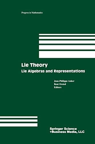 Lie Theory: Lie Algebras and Representations (Progress in Mathematics Book 228)