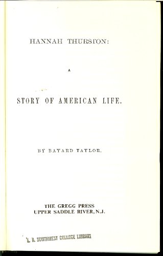 Hannah Thurston: A Story of American Life (Amer... B0006BWUVK Book Cover