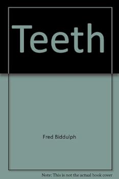 Unknown Binding Teeth (Sunshine science series) Book