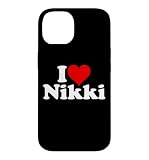 I Love Heart Nikki Nicole Case for iPhone 14