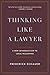 Thinking Like a Lawyer: A New Introduction to Legal Reasoning