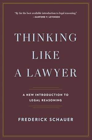 Book cover Thinking Like a Lawyer: A New Introduction to Legal Reasoning