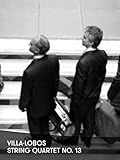Villa-Lobos - Cuarteto de cuerda n. ° 13