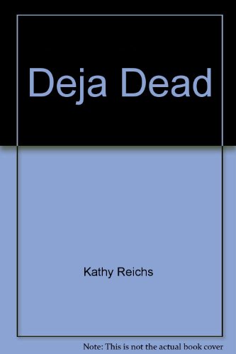Deja Dead 0099556456 Book Cover
