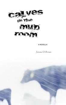 Paperback Calves in the Mud Room Book
