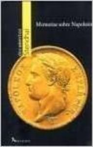 Memorias sobre napoleon 8496326896 Book Cover