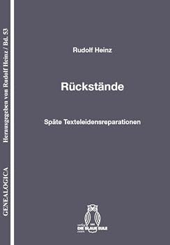 Paperback Rückstände: Späte Texteleidensreparationen [German] Book