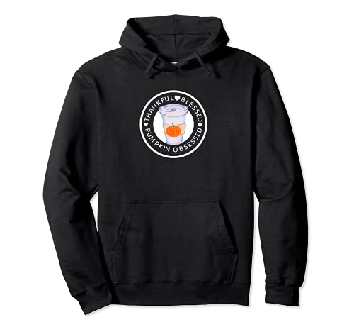 Thank ful Blessed Pumpkin Obsesessed Tops Especia de Acción de Gracias Sudadera con Capucha