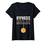 Womens Hypnotist and Hypnosis or Hypnosis Awaken your Brain V-Neck T-Shirt