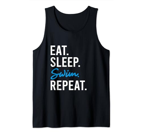 Eat Sleep Swim Repeat Swim Swimmer Funny Cool Tee Camiseta sin Mangas