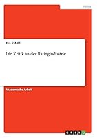 Die Kritik an der Ratingindustrie 365683539X Book Cover