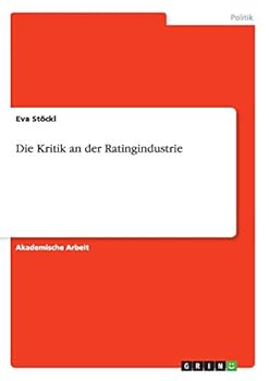 Paperback Die Kritik an der Ratingindustrie [German] Book