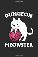 Dungeon Meowster: DnD Campaign Notebook Journal 150 Lined Pages 179888593X Book Cover