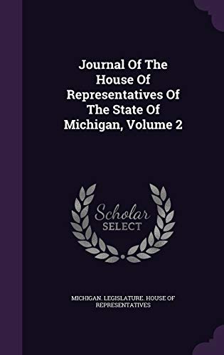 Journal Of The House Of Representatives Of The ... 1342960297 Book Cover