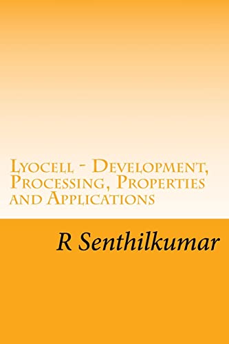 Preisvergleich Produktbild Lyocell - Development, Processing, Properties and Applications