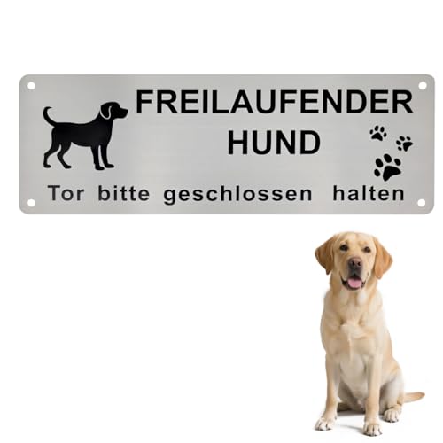 Achtung Schild Vorsicht Freilaufender Hund, Tor Bitte Geschlossen Halten 25x9cm, Aluminium Mit Selbstklebend Und Vorgebohrten Löchern