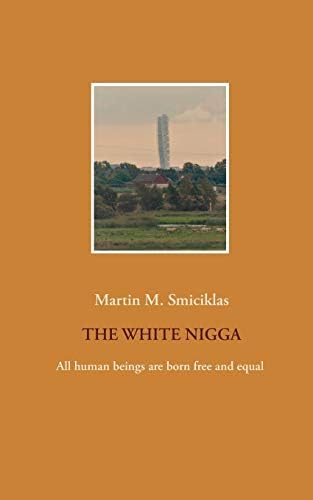 Books on Demand The White Nigga
