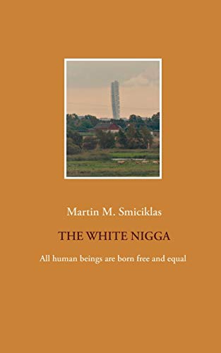 Books on Demand The White Nigga