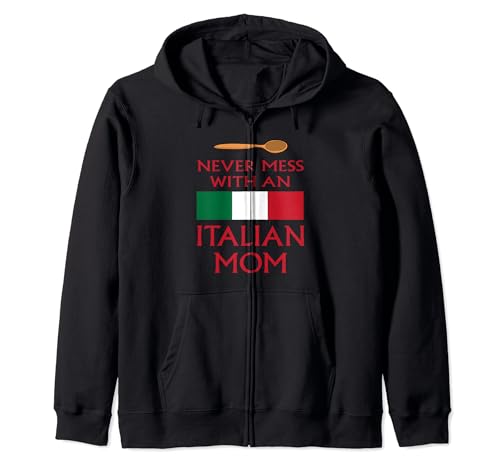 Drapeau italien « Never Mess With An Italian Mom » Sweat à Capuche