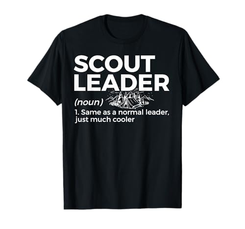 Scouting Funny Scout Leader Definition T-Shirt